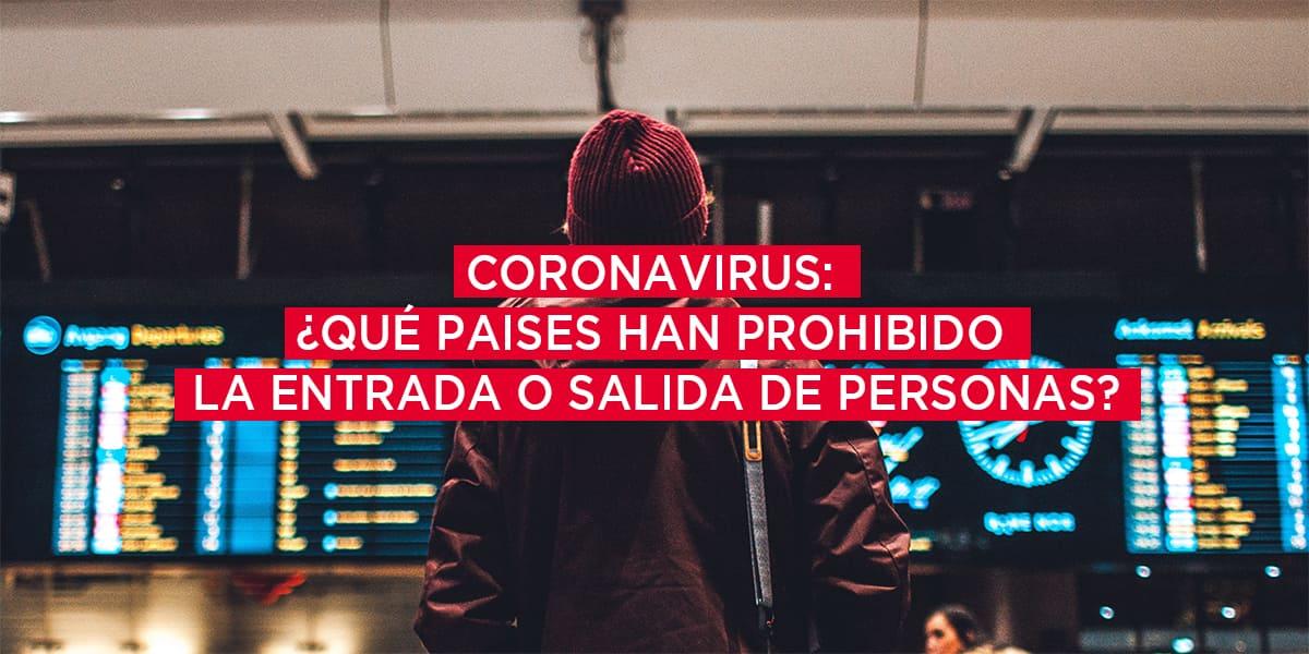 Coronavirus: ¿Qué países limitan el acceso de españoles?