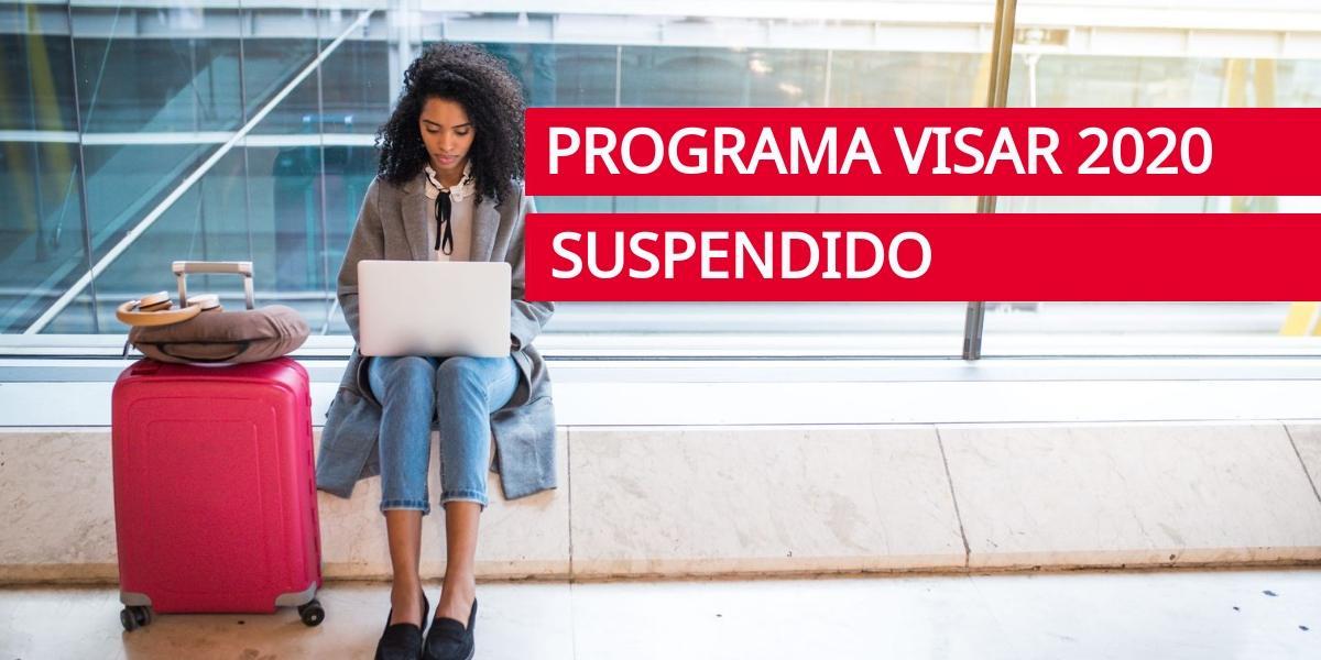 Suspendido el programa VISAR 2020