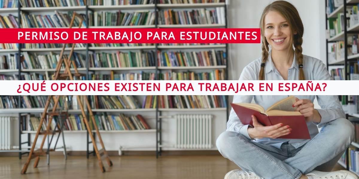 Permiso de trabajo para estudiantes en España
