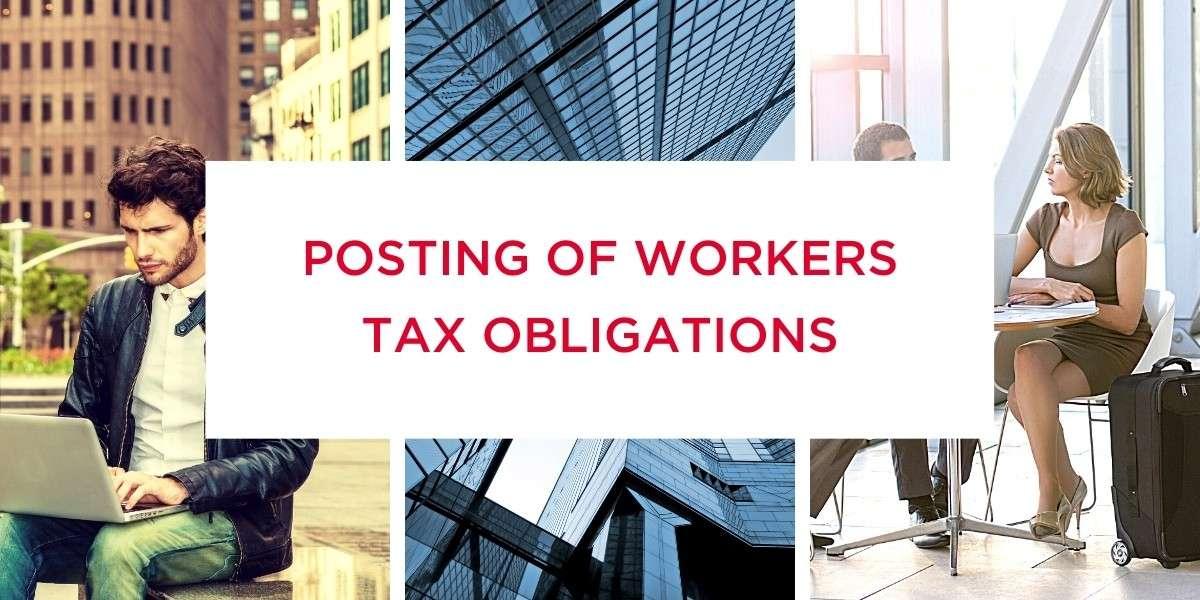 Posting of workers: tax obligations