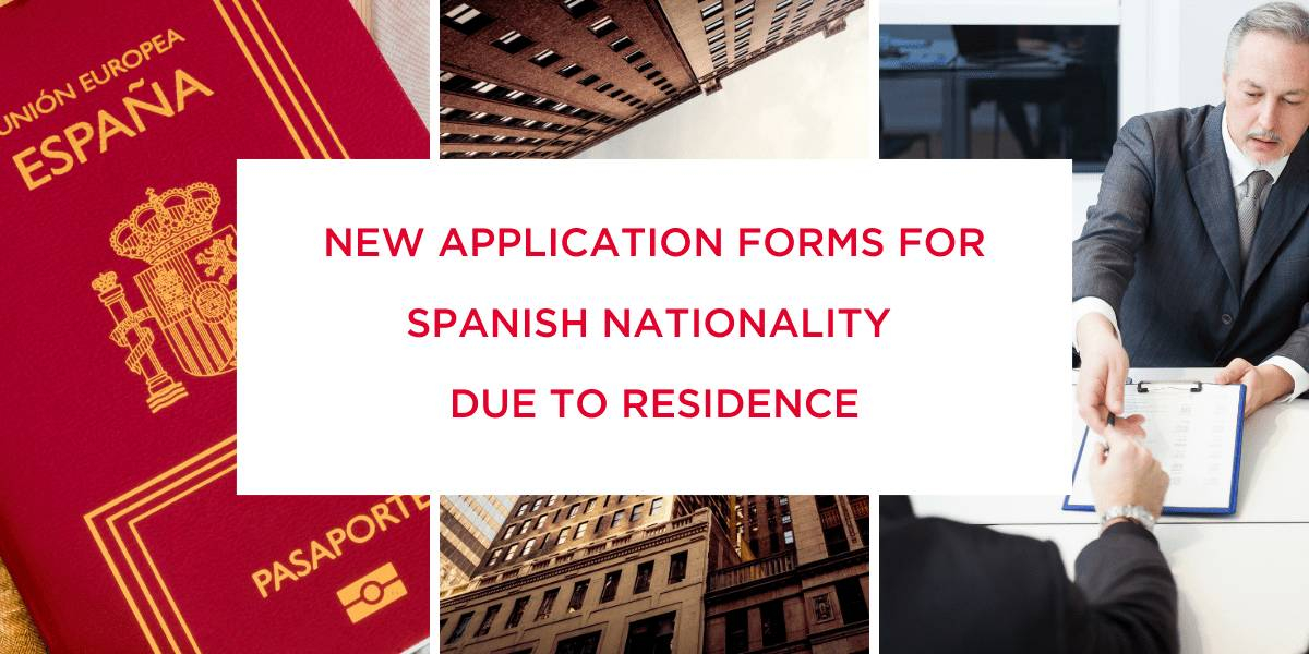 application forms Spanish nationality residence