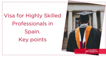 Visa for Highly Qualified Professionals in Spain | Key points